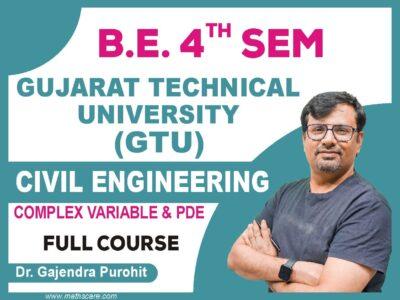 GTU 4th Sem ( Civil Engg. ) Complex Variable and PDE