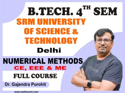 SRM 4th Sem ( CE , EEE & ME ) Numerical Methods