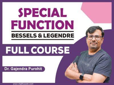 Special Function (Bessels & Legendre)