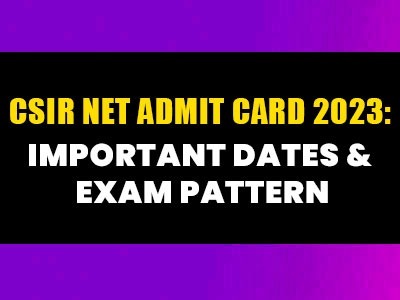 CSIR NET ADMIT CARD 2023