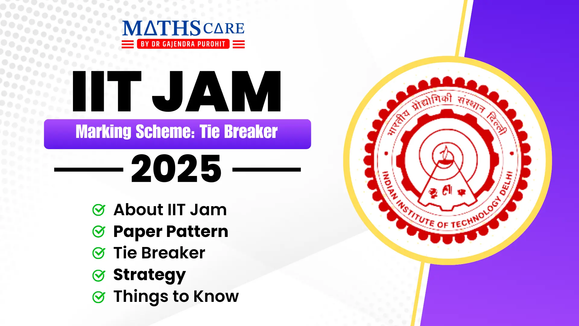IIT JAM Marking Scheme: Tie Breaker