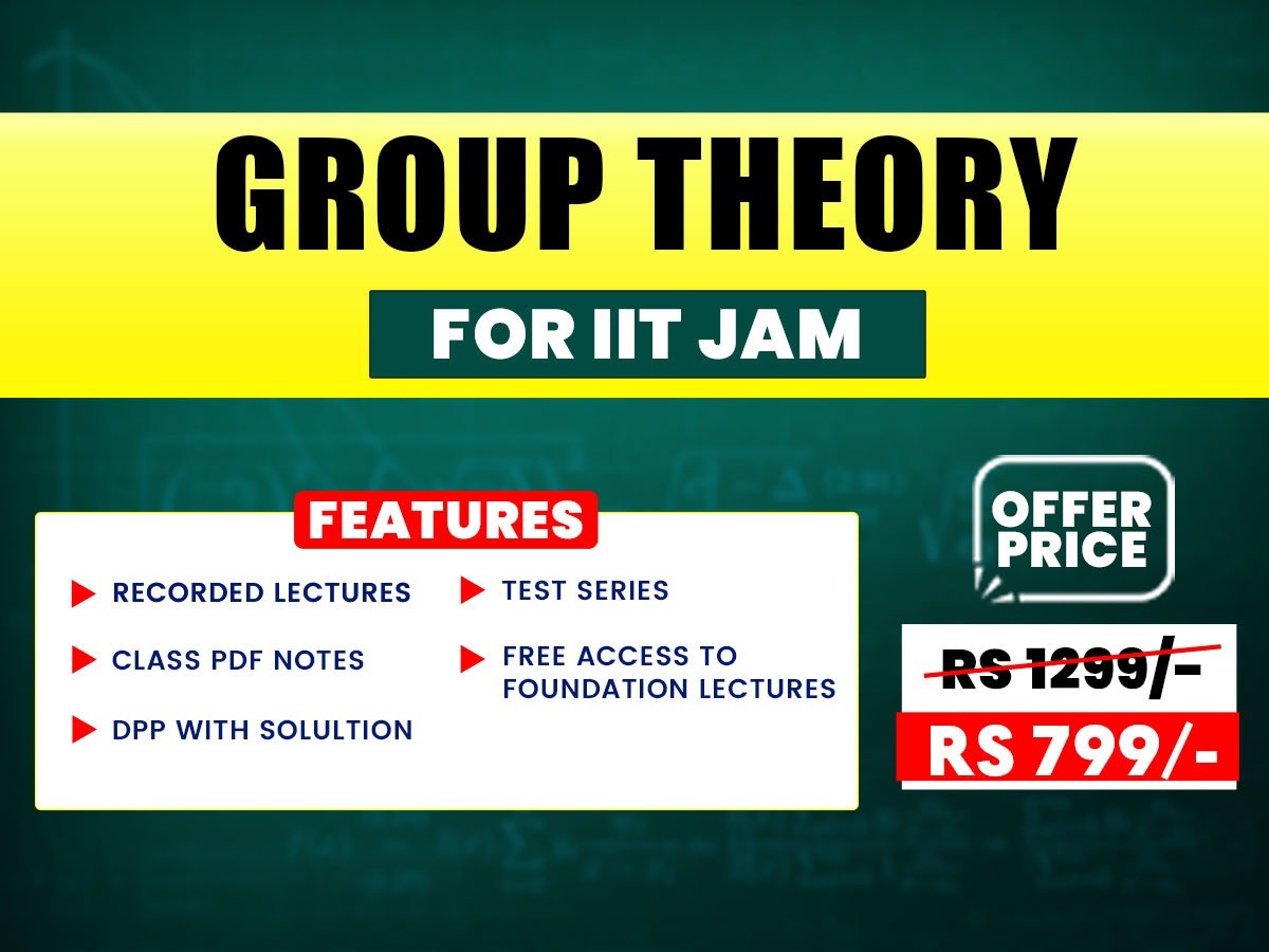 GROUP THEORY FOR IIT JAM 2026