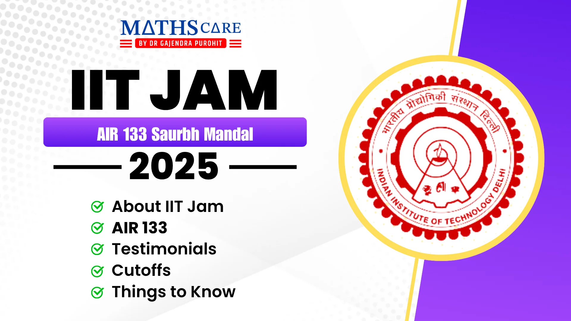 IIT JAM 2025 Topper: AIR 133 Saurbh Mandal